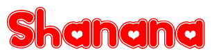 The image is a clipart featuring the word Shanana written in a stylized font with a heart shape replacing inserted into the center of each letter. The color scheme of the text and hearts is red with a light outline.