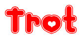 The image displays the word Trot written in a stylized red font with hearts inside the letters.