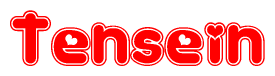The image is a red and white graphic with the word Tensein written in a decorative script. Each letter in  is contained within its own outlined bubble-like shape. Inside each letter, there is a white heart symbol.