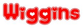 The image is a red and white graphic with the word Wiggins written in a decorative script. Each letter in  is contained within its own outlined bubble-like shape. Inside each letter, there is a white heart symbol.