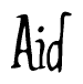 The image is a stylized text or script that reads 'Aid' in a cursive or calligraphic font.