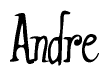 The image is a stylized text or script that reads 'Andre' in a cursive or calligraphic font.