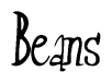 The image contains the word 'Beans' written in a cursive, stylized font.