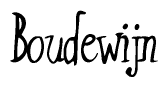 The image is a stylized text or script that reads 'Boudewijn' in a cursive or calligraphic font.