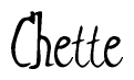The image contains the word 'Chette' written in a cursive, stylized font.