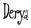 The image is a stylized text or script that reads 'Derya' in a cursive or calligraphic font.