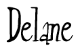The image is of the word Delane stylized in a cursive script.