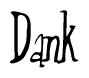 The image is a stylized text or script that reads 'Dank' in a cursive or calligraphic font.