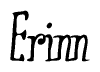   The image is of the word Erinn stylized in a cursive script. 