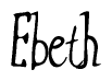 The image is a stylized text or script that reads 'Ebeth' in a cursive or calligraphic font.