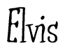 The image is of the word Elvis stylized in a cursive script.