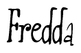 The image is a stylized text or script that reads 'Fredda' in a cursive or calligraphic font.