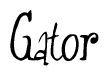 The image is a stylized text or script that reads 'Gator' in a cursive or calligraphic font.