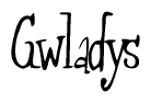 The image is of the word Gwladys stylized in a cursive script.