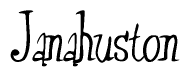 The image is of the word Janahuston stylized in a cursive script.