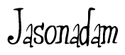 The image is a stylized text or script that reads 'Jasonadam' in a cursive or calligraphic font.