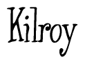 The image is a stylized text or script that reads 'Kilroy' in a cursive or calligraphic font.