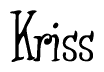 The image is a stylized text or script that reads 'Kriss' in a cursive or calligraphic font.