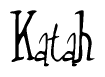 The image is a stylized text or script that reads 'Katah' in a cursive or calligraphic font.