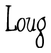   The image is of the word Loug stylized in a cursive script. 