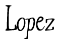 The image is a stylized text or script that reads 'Lopez' in a cursive or calligraphic font.