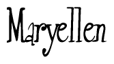 The image is a stylized text or script that reads 'Maryellen' in a cursive or calligraphic font.