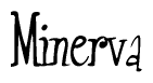 The image is a stylized text or script that reads 'Minerva' in a cursive or calligraphic font.