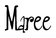 The image is of the word Maree stylized in a cursive script.