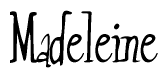 The image is of the word Madeleine stylized in a cursive script.