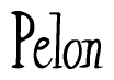 The image is a stylized text or script that reads 'Pelon' in a cursive or calligraphic font.