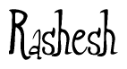 The image is a stylized text or script that reads 'Rashesh' in a cursive or calligraphic font.