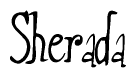 The image is a stylized text or script that reads 'Sherada' in a cursive or calligraphic font.