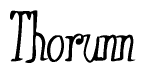 The image is a stylized text or script that reads 'Thorunn' in a cursive or calligraphic font.