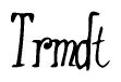 The image is a stylized text or script that reads 'Trmdt' in a cursive or calligraphic font.
