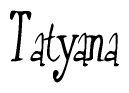 Cursive Script 'Tatyana' Text