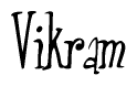 The image is a stylized text or script that reads 'Vikram' in a cursive or calligraphic font.