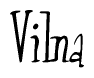 The image is of the word Vilna stylized in a cursive script.