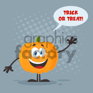 This is an image of an anthropomorphic pumpkin character with a cheerful expression, featuring big blue eyes and a wide smile. The pumpkin is standing upright on two thin legs with one arm raised as if waving. It also sports a stem on its top. The character is speaking, as indicated by a speech bubble that contains the phrase TRICK OR TREAT! The background is a gray tone with lighter gray circles.