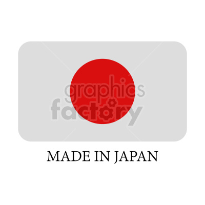 A clipart image featuring the flag of Japan with the text 'MADE IN JAPAN' below it.