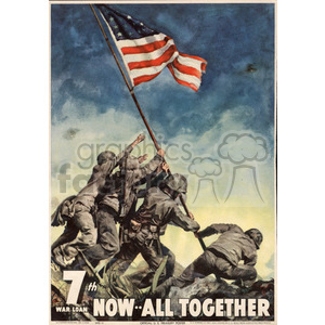 Clipart image of soldiers raising the American flag, promoting the 7th War Loan with the slogan 'Now - All Together'.