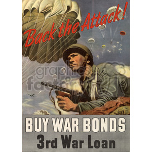 Vintage World War II propaganda poster featuring a soldier with a gun, parachutes in the sky, and text promoting the purchase of war bonds.
