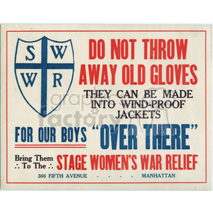 A vintage poster from the Stage Women's War Relief organization urging people to donate old gloves to be made into wind-proof jackets for soldiers. The poster includes the SWWR emblem and highlights the collection location as 366 Fifth Avenue, Manhattan.