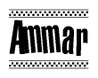 The clipart image displays the text Ammar in a bold, stylized font. It is enclosed in a rectangular border with a checkerboard pattern running below and above the text, similar to a finish line in racing. 