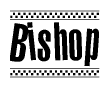 The clipart image displays the text Bishop in a bold, stylized font. It is enclosed in a rectangular border with a checkerboard pattern running below and above the text, similar to a finish line in racing. 