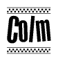 The image is a black and white clipart of the text Colm in a bold, italicized font. The text is bordered by a dotted line on the top and bottom, and there are checkered flags positioned at both ends of the text, usually associated with racing or finishing lines.