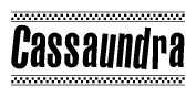 The clipart image displays the text Cassaundra in a bold, stylized font. It is enclosed in a rectangular border with a checkerboard pattern running below and above the text, similar to a finish line in racing. 