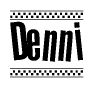 The image is a black and white clipart of the text Denni in a bold, italicized font. The text is bordered by a dotted line on the top and bottom, and there are checkered flags positioned at both ends of the text, usually associated with racing or finishing lines.