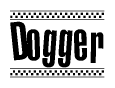 The image contains the text Dogger in a bold, stylized font, with a checkered flag pattern bordering the top and bottom of the text.