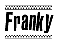 The clipart image displays the text Franky in a bold, stylized font. It is enclosed in a rectangular border with a checkerboard pattern running below and above the text, similar to a finish line in racing. 