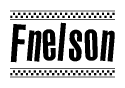 The clipart image displays the text Fnelson in a bold, stylized font. It is enclosed in a rectangular border with a checkerboard pattern running below and above the text, similar to a finish line in racing. 